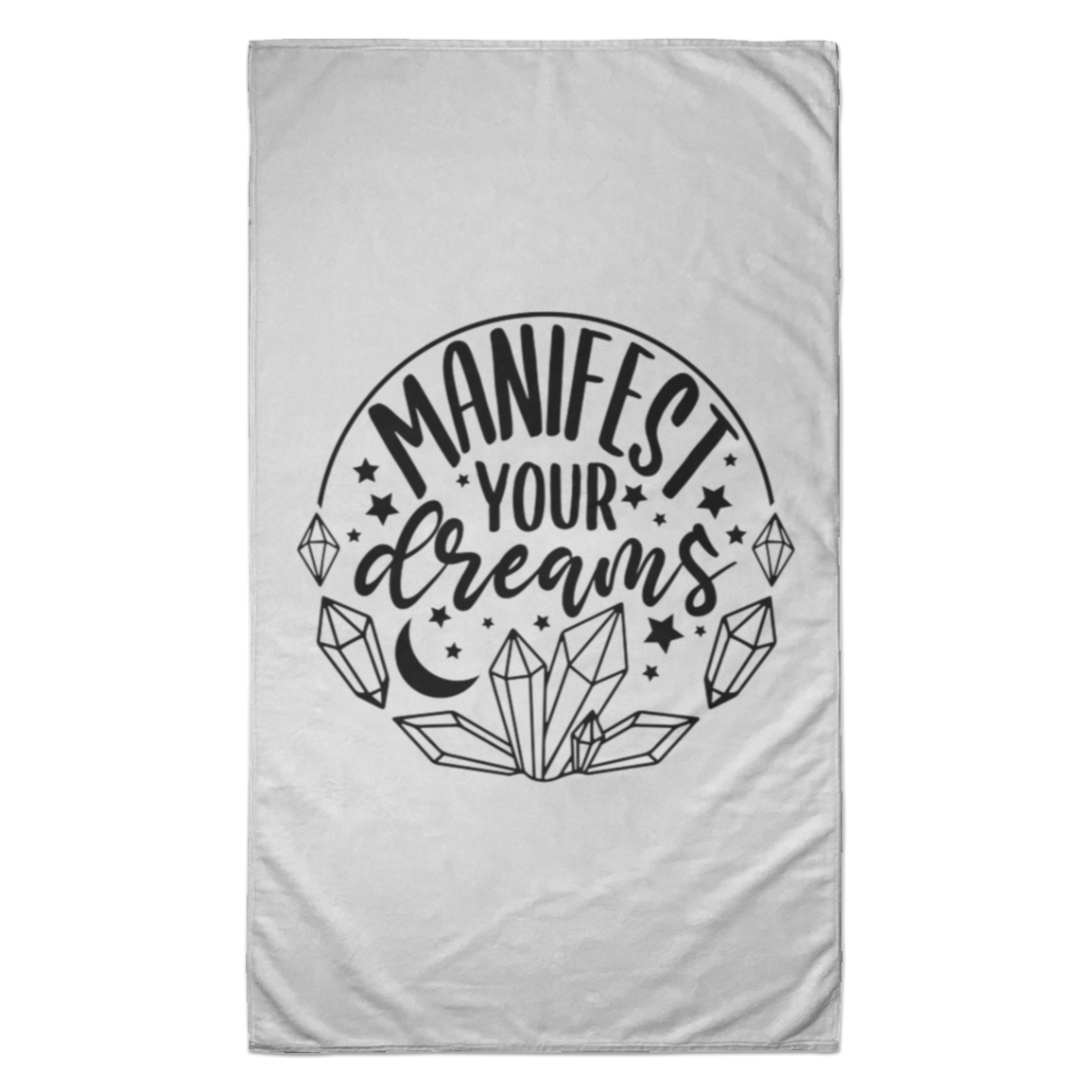 Manifest Your Dreams Towel - 35x60
